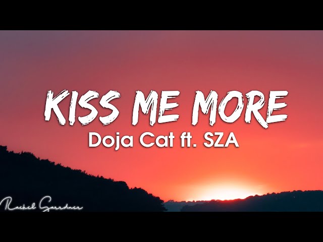 Doja Cat - Kiss Me More - ft. SZA (Lyrics)