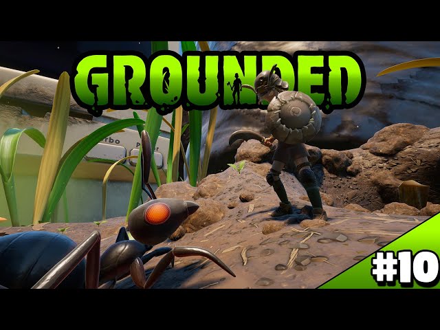 I'M ANT MAN! - Grounded Episode 10