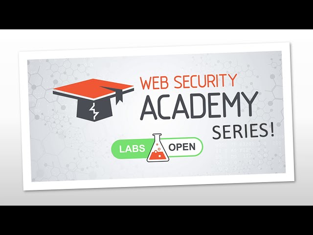 Introduction to the Web Security Academy Series