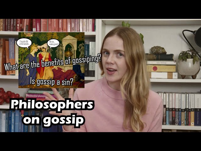 Gossip: philosophical perspectives