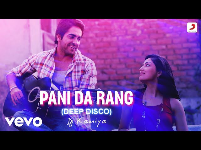 Pani Da Rang (Deep Disco) Video - Vicky Donor | Ayushmann & Yami Gautam | Dj Kamiya