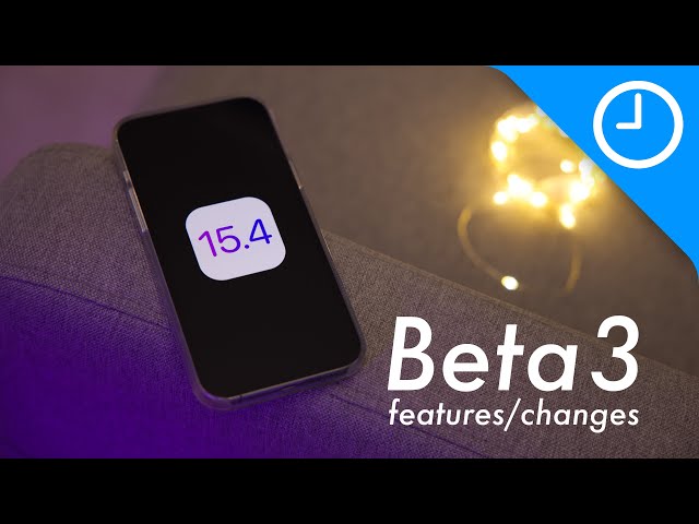 iOS 15.4 beta 3 changes and features!