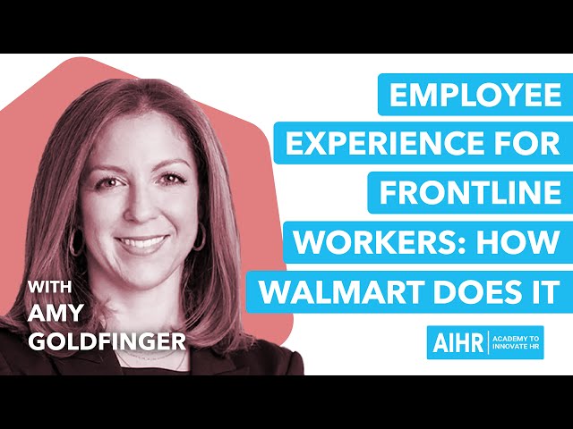 All About HR - Ep#2.14 - Employee Experience for Frontline Workers: How Walmart Does It