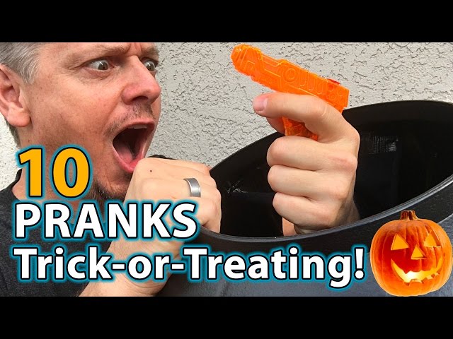10 TOP Halloween Pranks when Trick-or Treating!