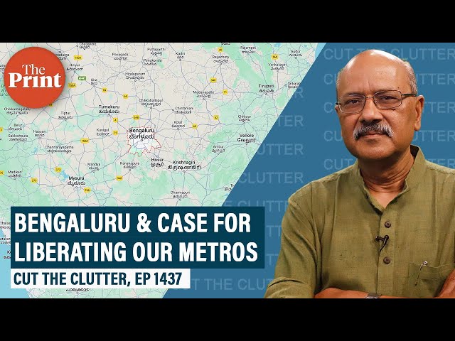 Bengaluru’s woes & how it makes the case for liberating our big metros from their states