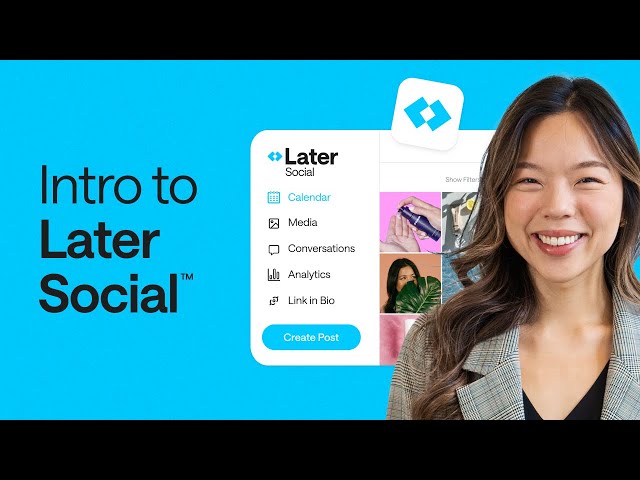 Later: Social Media Management Platform and Link in Bio Tool
