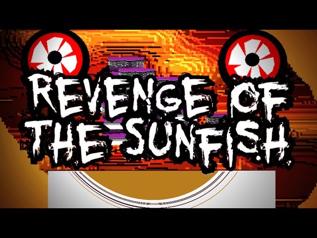 DISTURBING ACID TRIP! - Revenge of the Sunfish
