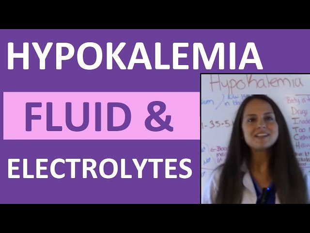 Fluid & Electrolytes Nursing Students Hypokalemia Made Easy NCLEX Review