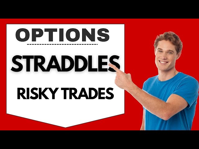 RISKY TRADE:  Short Straddle Option Trades