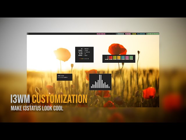 I3WM CUSTOMIZATION | Make i3status look cool
