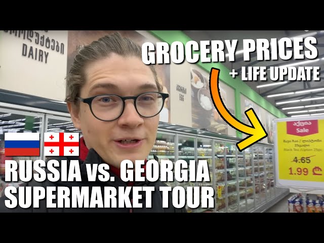 Grocery Shopping in Russia vs. Georgia