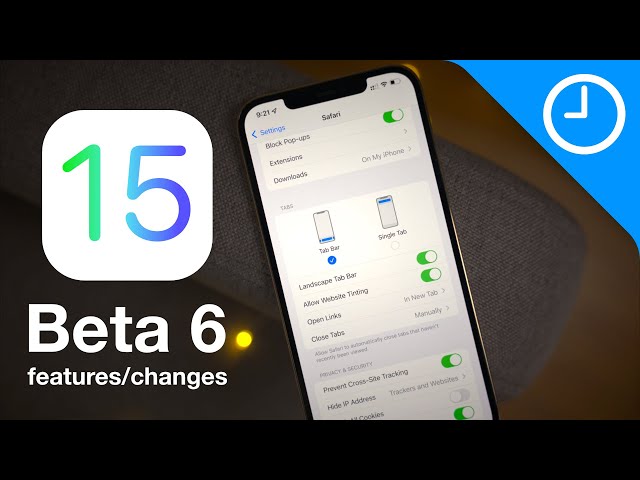 iOS 15 beta 6 changes and features - No SharePlay + Safari Tweaks AGAIN!