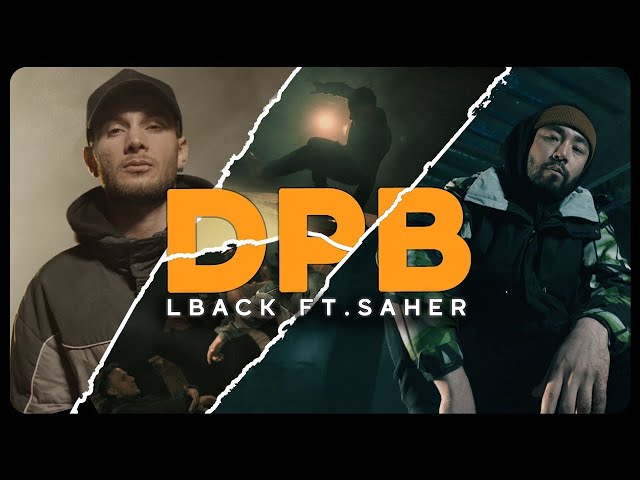 DPB LBACK ft. SAHER (Official Video)