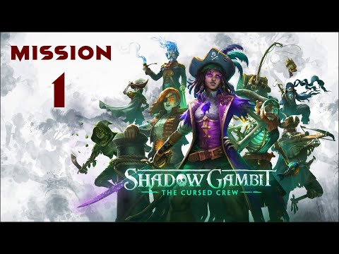 Shadow Gambit: The Cursed Crew WALKTHROUGH