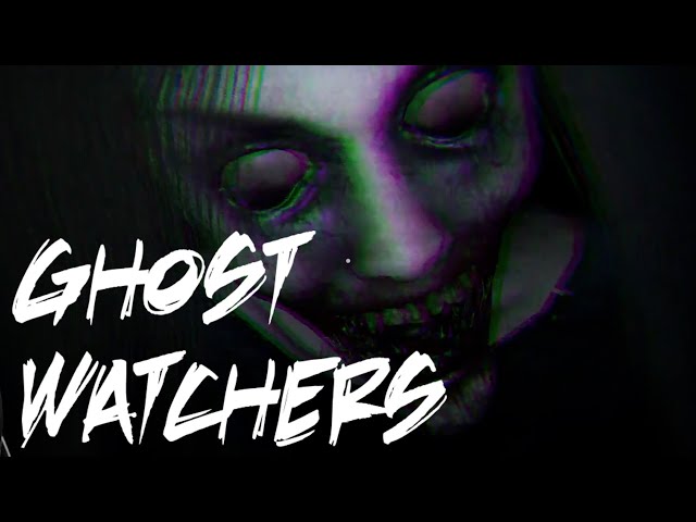 WAH HAPPEN | Ghost Watchers
