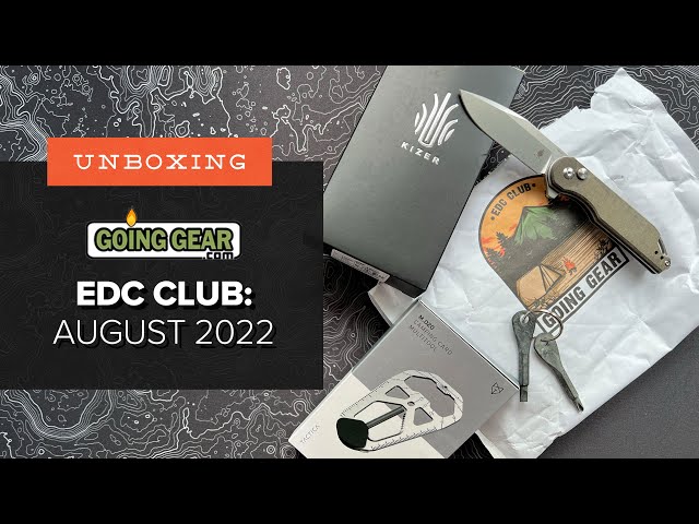 Can't Stop Fidgeting With This - Unboxing Going Gear's EDC Club Box - August 2022