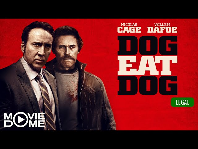 Dog Eat Dog -  Ganzen Film kostenlos schauen in HD bei Moviedome