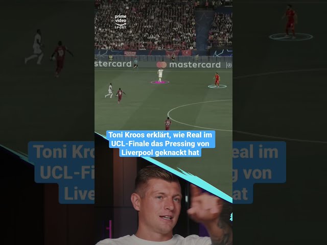 Toni Kroos erklärt: So haben wir Liverpools Pressing im UCL-Finale geknackt 🏆