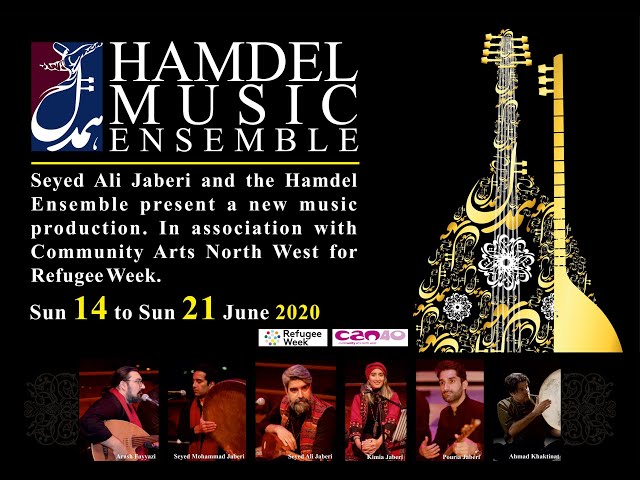 At The Moment of Meeting - Seyed Ali Jaberi & Hamdel Ensemble - Online Concert