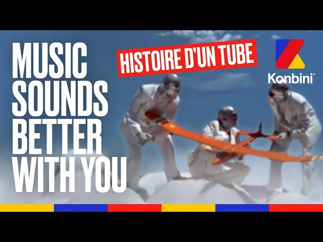 La folle histoire de "Music Sounds Better With You" - Stardust l Konbini