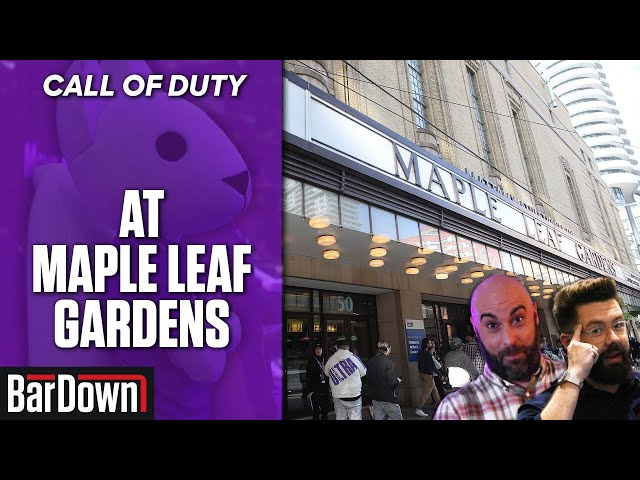 CALL OF DUTY AT MAPLE LEAF GARDENS?