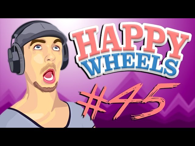 Happy Wheels - Part 45 | SO MANY SEXY FACES