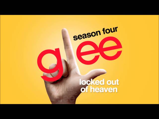 Locked Out Of Heaven - Glee [HD Full Studio]