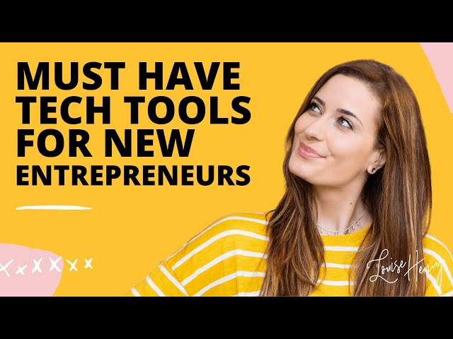 Must Have Tech Tools for New Entrepreneurs