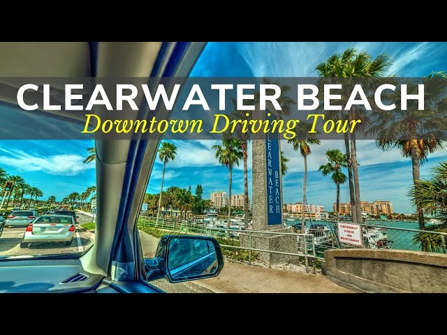 Clearwater Beach Florida | Beach & Downtown Driving Tour