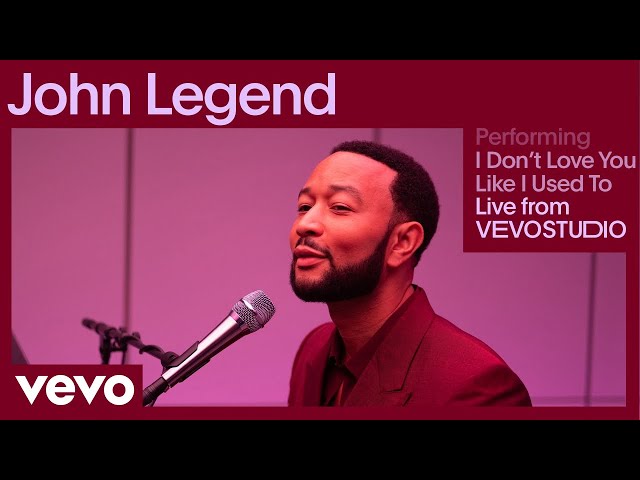 John Legend - I Don't Love You Like I Used To ([Live Performance | Vevo])