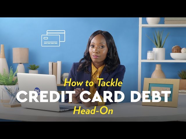 How to Tackle Credit Card Debt Head-On