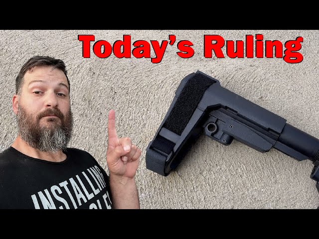 Discussion of Today’s Ruling on the Pistol Brace Ban