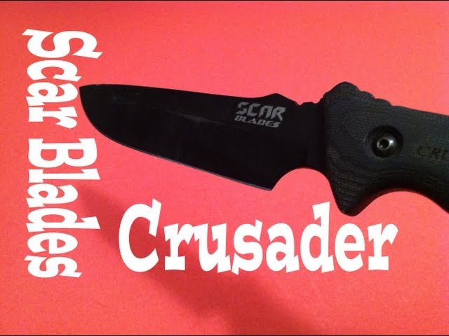 Scar Blades Crusader Field Test & Knife Review