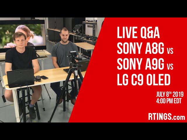 Q&A: Sony A8G vs A9G vs LG C9 OLED Comparison - RTINGS.com