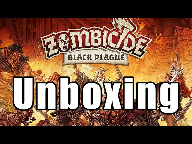 Zombicide Black Plague - Unboxing (deutsch) - Kickstarter Version