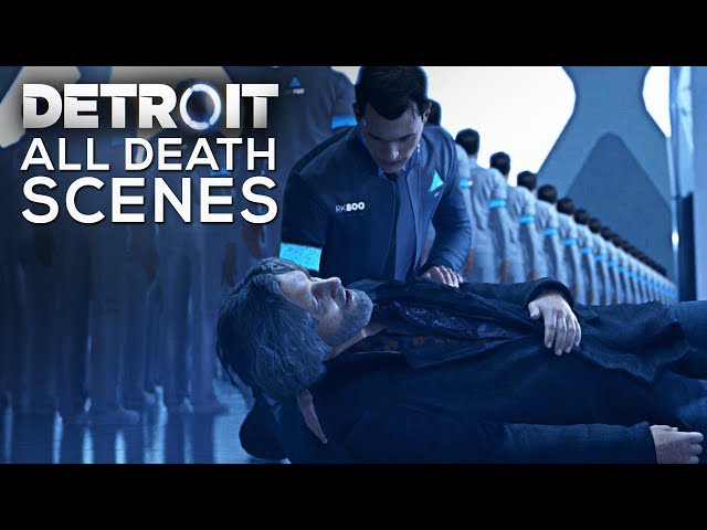 All Character Death Scenes - DETROIT BECOME HUMANS