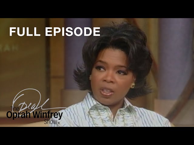 The Best of The Oprah Show: Getting the Love You Want | Full Episode | OWN