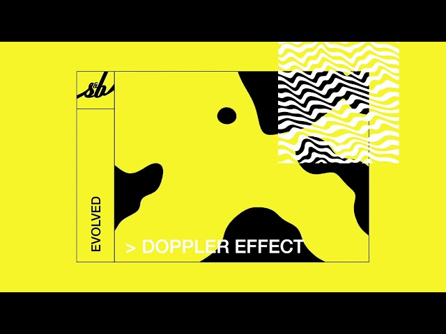Evolved - Doppler Effect