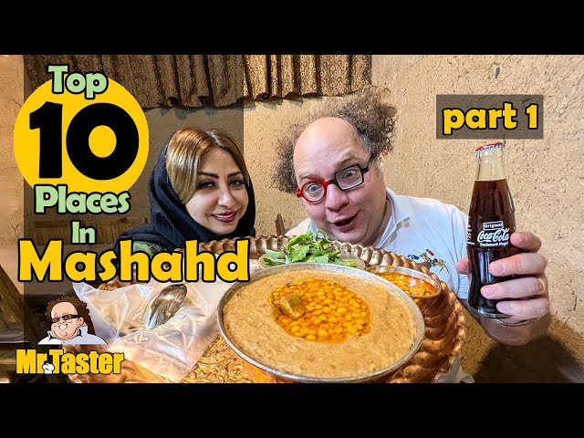 Top 10 Restaurants you must try in Mashhad, Iran (Part 1)