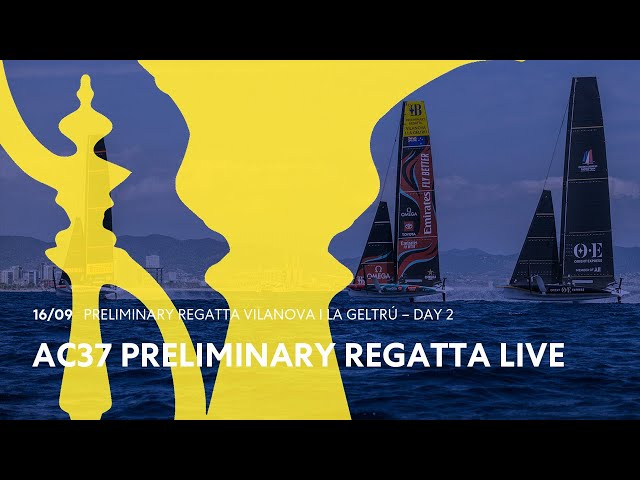 Preliminary Regatta Vilanova i La Geltrú - Day 2 LIVE