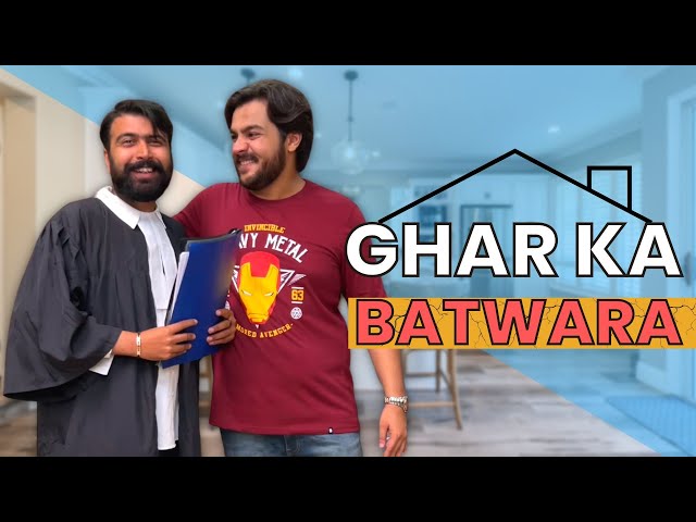 Ghar Ka Batwara | #Shorts #ashishchanchlani  #kunalchhabhria #funny #comedy