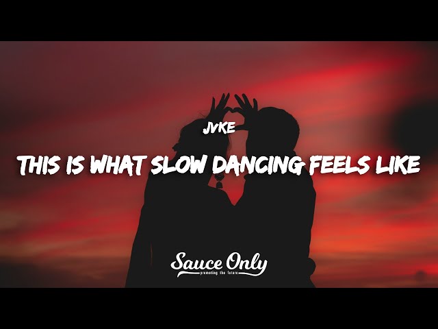 JVKE - this is what slow dancing feels like (Lyrics)