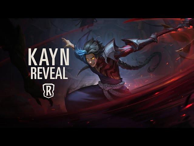 Kayn Reveal | New Champion - Legends of Runeterra