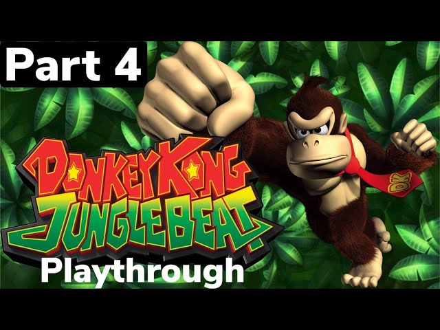 Donkey Kong Jungle Beat Playthrough Part 4
