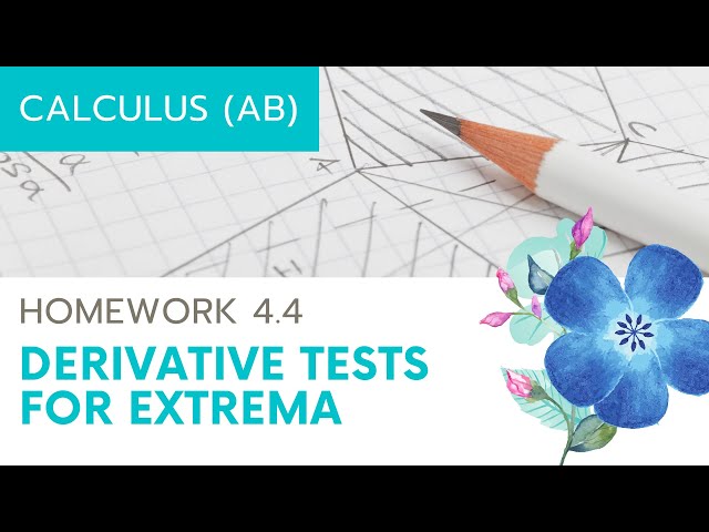 Calculus AB Homework 4.4: Relative Extrema
