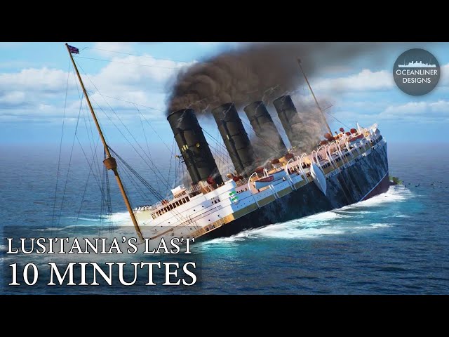Final Plunge: Lusitania's TERRIFYING Last Minutes