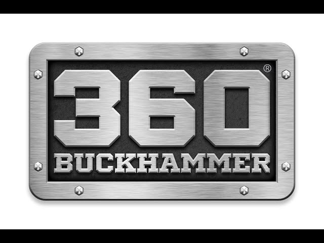 Introducing 360 Buckhammer