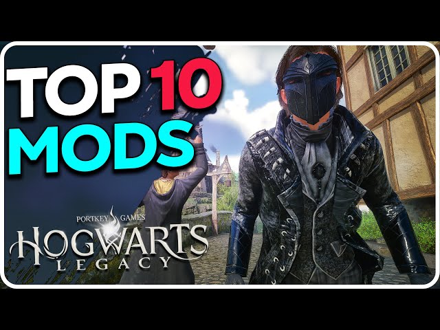 Hogwarts Legacy Top 10 Mods - PC