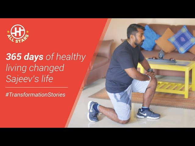 365 Days Of Healthy Living Changed Sajeev’s Life | Transform With HealthifyMe | HealthifyMe