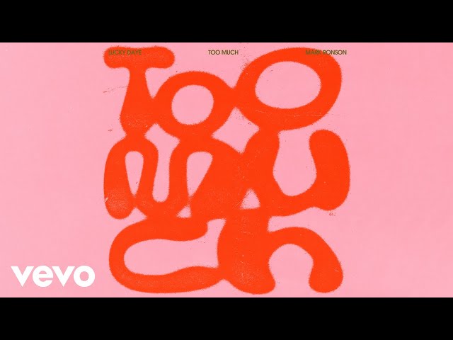 Mark Ronson - Too Much (Official Audio) ft. Lucky Daye